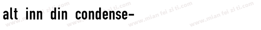 alt inn din condense字体转换